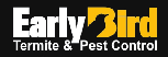 EarlyBird Termite & Pest Control